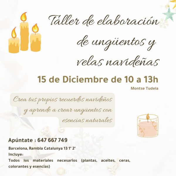 TALLER BÁSICO DE ELABORACIÓN DE UNGÜENTOS Y VELAS NAVIDEÑAS